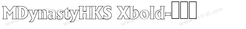 MDynastyHKS Xbold字体转换